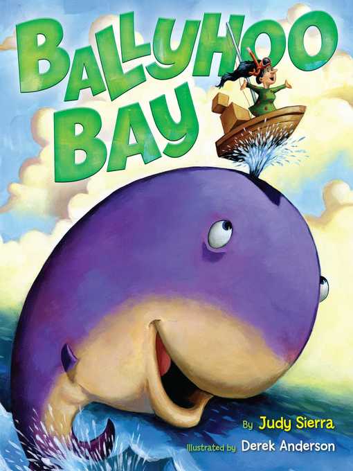 Title details for Ballyhoo Bay by Judy Sierra - Wait list